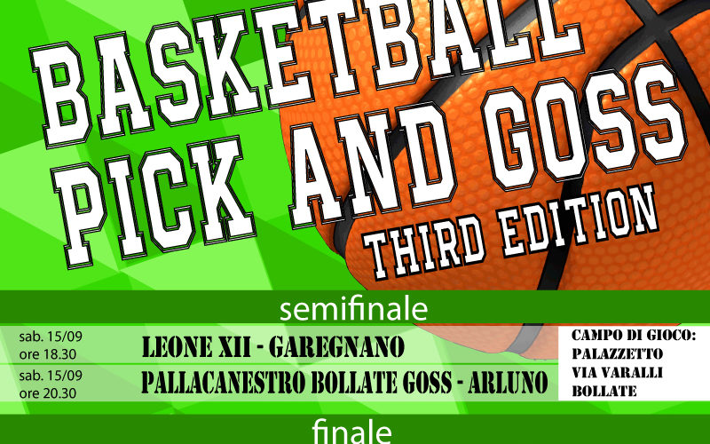 Siamo giunti alla terza edizione del torneo Pick & Goss. Gli appuntamenti sono: Sabato 15 Settembre le semifinali – ore 18.30 Leone XIII – Garegnano – ore 20.30 Pallacanestro Bollate […]